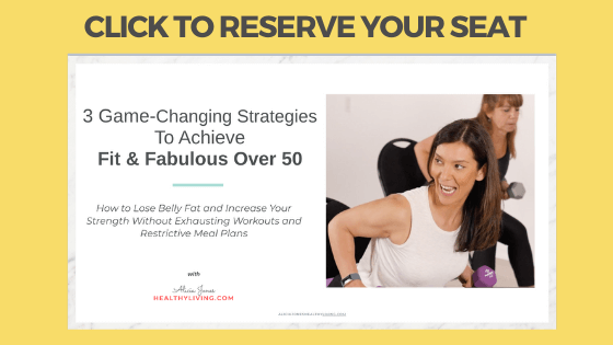3 Game Changing Strategies to Achieve Fit & Fabulous Over 50