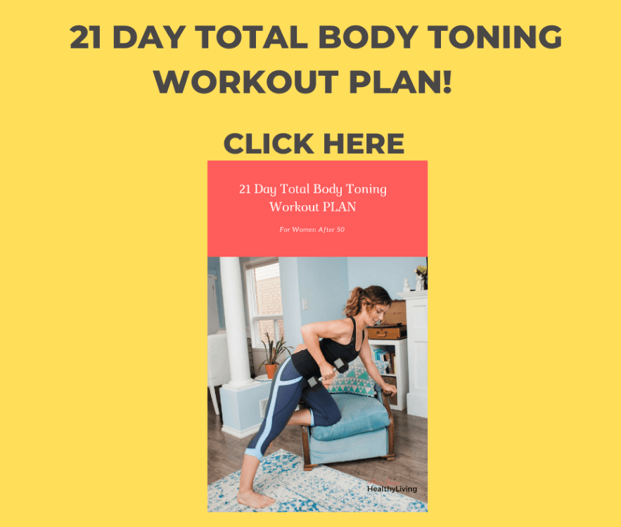 The 21 Day Total Body Toning Workout Plan For Women After 50 Alicia