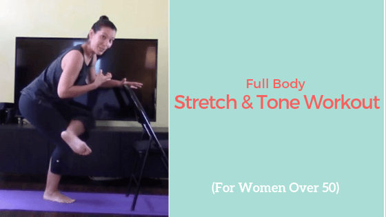 Full Body Stretch and Tone Workout