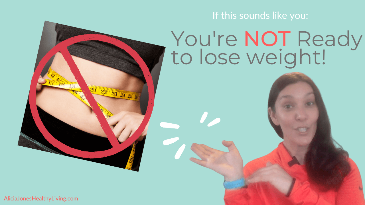 3 Signs You’re Not ready to Lose Weight Midlife Weight Gain